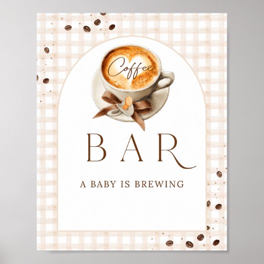 Baby is Brewing Coffee Bean Theme Baby Shower Bar Poster (Vorne)