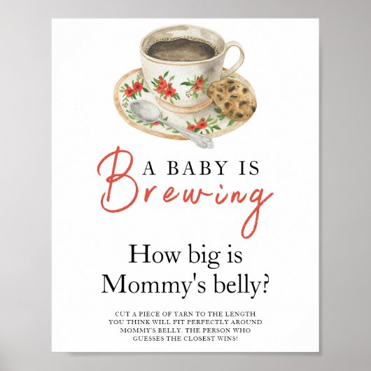 Baby is brewing coffee How big is mommy's belly Poster (Vorne)