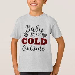 Baby ist draußen im Winter kalt T-Shirt