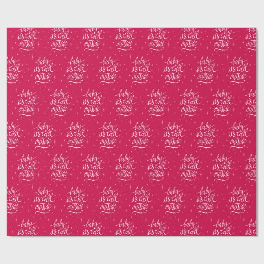 Baby ist es kalte Außenseite Geschenkpapier (Flach)