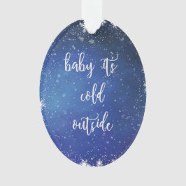 Baby ist es kalte Außenseite - Ornament