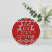 Baby ist es kalte Außenseiten-hässliche Einladung (Stehend Vorderseite)