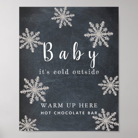 Baby It's Cold Chalkboard Hot Chocolate Bar Sign Poster (Vorne)