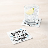 Baby its Cold Outdoor typografie Winter Holiday Rechteckiger Pappuntersetzer (Vor Ort)