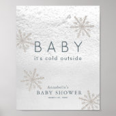 Baby It's Cold Outside Baby Dusche Begrüßungszeich Poster (Vorne)