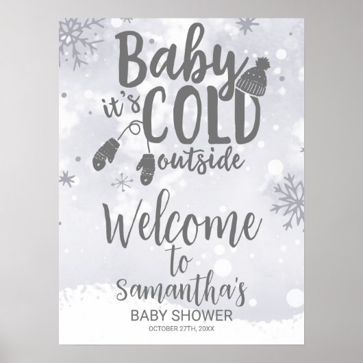 Baby It's Cold Outside Baby Dusche Begrüßungszeich Poster (Vorne)