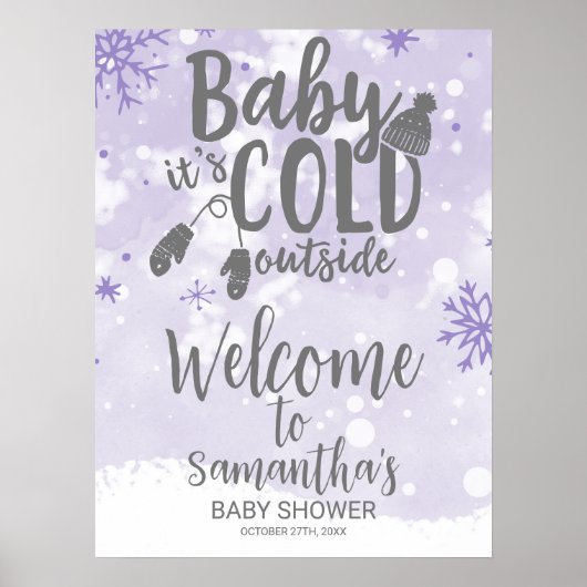 Baby It's Cold Outside Baby Dusche Begrüßungszeich Poster (Vorne)