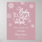 Baby It's Cold Outside Baby Dusche Willkommen Poster (Vorne)