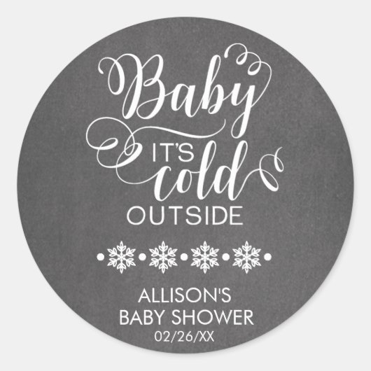 Baby It's Cold Outside Chalkboard Duschaufkleber Runder Aufkleber (Vorderseite)