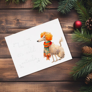 Baby It's Cold Outside Cold Winter Poodle Folien Feiertagspostkarte