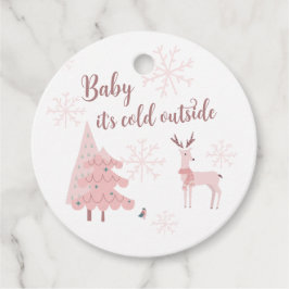 Baby It's Cold Outside Fevor Tag Geschenkanhänger