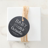 Baby It's Cold Outside Fevor Tag Geschenkanhänger (Beispiel)