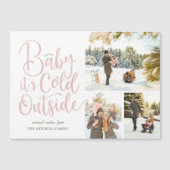 Baby It's Cold Outside Magnetic Holiday Foto Card Magnetkarte (Vorderseite)
