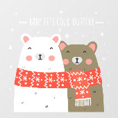 Baby It's Cold Outside Niedlich Bears Business Fensteraufkleber (Blatt)