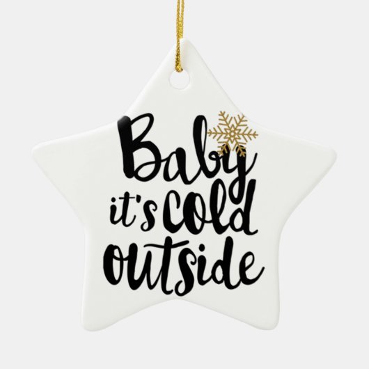 **BABY IT'S COLD OUTSIDE** ORNAMENT (Vorne)