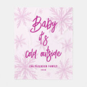 Baby Its Cold Outside Pink Snowflakes Script Girly Fleecedecke (Vorderseite)