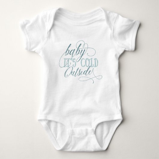 Baby It's Cold Outside Script Quote Baby Jumpsuit Baby Strampler (Vorderseite)