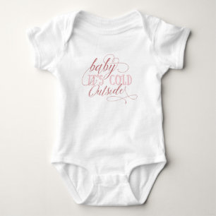 Baby It's Cold Outside Script Quote Baby Jumpsuit Strampler