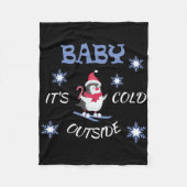 Baby Its Cold Outside Skiing Penguin T Shirt Fleecedecke (Vorderseite)