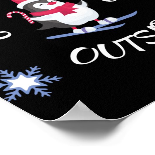 Baby Its Cold Outside Skiing Penguin T Shirt Poster (Ecke)