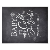 Baby It's Cold Outside Warm Beverage Bar Sign Fotodruck (Vorne)