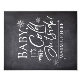Baby It's Cold Outside Warm Beverage Bar Sign Fotodruck