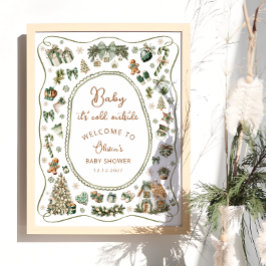 Baby It's Cold Outside Winter Baby Dusche Willkomm Poster