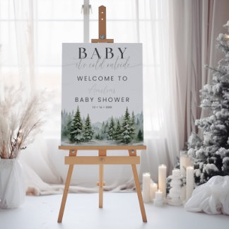 Baby It's Cold Outside Winter Dusche Willkommensze Poster