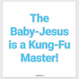 Baby-Jesus Kung-Fu Meister Hankamer Artjunkhaus Sp Aufkleber