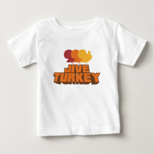 Baby Jive Truthahn T-shirt