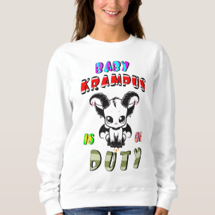 Baby Krampus ist im Dienst Sweatshirt