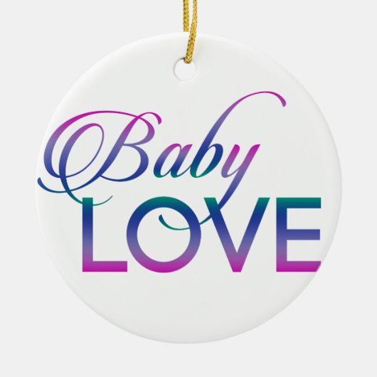 Baby-Liebe Keramik Ornament (Vorne)