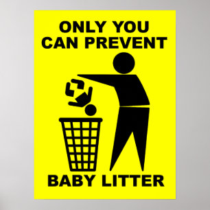 Baby Litter Funny Print Poster Sign Spaß