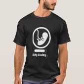 Baby Loading Humor T-Shirt (Vorderseite)