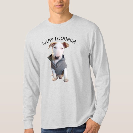 BABY LOOUNCH T - Shirt (Vorderseite)