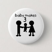 Baby macht 3 button (Vorderseite)