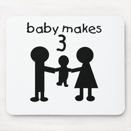 Baby Makes Three Mousepad (Vorne)