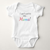 Baby Mama Sprichwort Fun Säugling Shirt (Vorderseite)