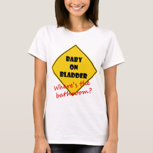 Baby on Bladder T-Shirt