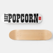 BABY POPCORN Skateboard (Horizontal)
