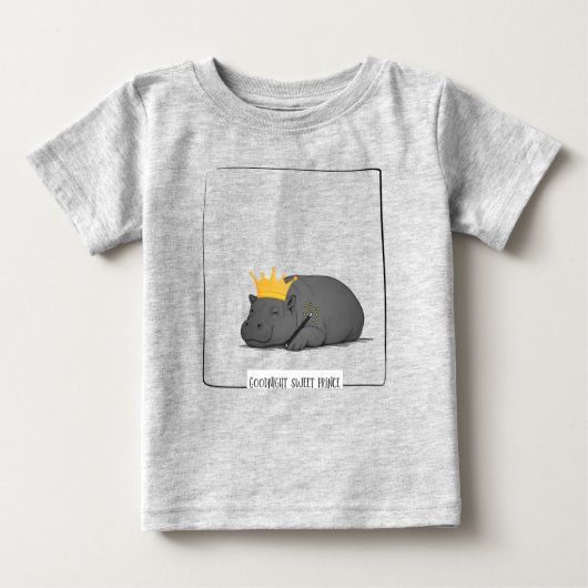 Baby Pygmy Hippo-Goodnight Sweet Prince Baby T-shirt (Vorderseite)