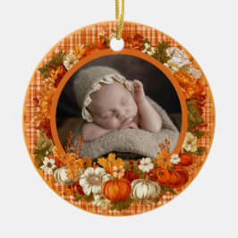Baby’s First Thanksgiving Fall Floral Photo Keramik Ornament