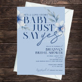 Baby sagt nur Yes Blue Floral Brautparty Einladung