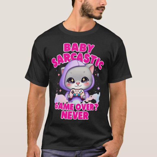 Baby Sarcastic Gamer Cat Funny T-SHIRT (Vorderseite)