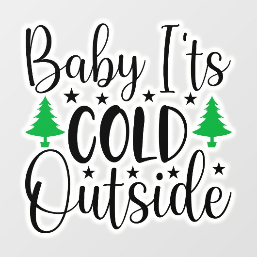 Baby seine kalte Fensterverkleidung Fensteraufkleber (Blatt)