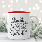 Baby seine kalte Outdoor Black Script Urlaub Zweifarbige Tasse