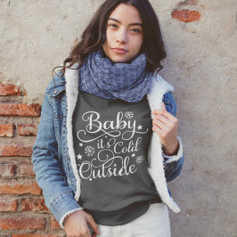 Baby seine kalte Outside Dark Gray Women's Sweatshirt