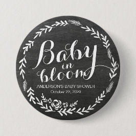 Baby Shower Baby in Bloom Floral Frame Chalkboard Button