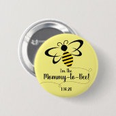 Baby Shower Button für New Mommy to Bee (Vorne & Hinten)