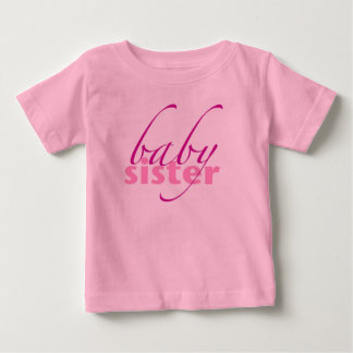 Baby Sister T-shirt